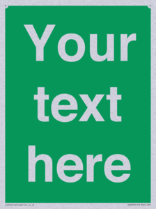 Custom Safe Condition: Blank (green) sign